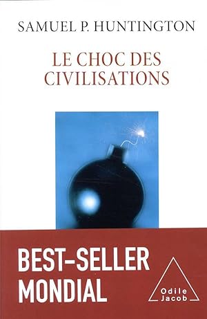 Seller image for le choc des civilisations for sale by Chapitre.com : livres et presse ancienne