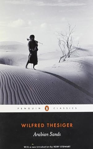 Seller image for Arabian Sands (Penguin Classics) by Thesiger, Wilfred [Paperback ] for sale by booksXpress