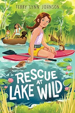 Seller image for Rescue at Lake Wild by Johnson, Terry Lynn [Hardcover ] for sale by booksXpress