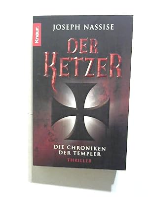 Der Ketzer: Die Chroniken der Templer.