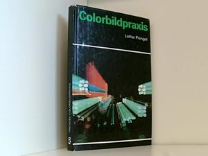 Bild des Verkufers fr Lothar Prengel: Colorbildpraxis zum Verkauf von Book Broker