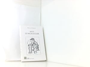 Seller image for Sous le micocoulier for sale by Book Broker