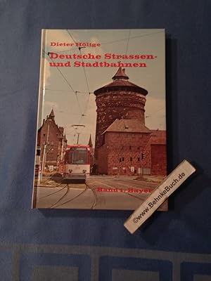 Deutsche Strassen- und Stadtbahnen; Teil: Bd. 1., Bayern