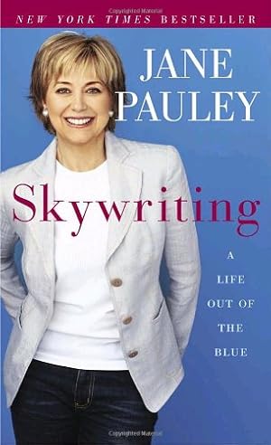 Seller image for Skywriting: A Life Out of the Blue by Pauley, Jane [Mass Market Paperback ] for sale by booksXpress