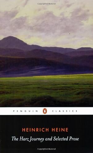 Seller image for The Harz Journey and Selected Prose (Penguin Classics) by Heine, Heinrich [Paperback ] for sale by booksXpress