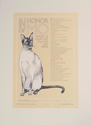 In Honor of Mo Who Is Our Cat, And We Are Hers (Signed Broadside)
