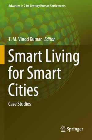 Bild des Verkufers fr Smart Living for Smart Cities : Case Studies zum Verkauf von AHA-BUCH GmbH