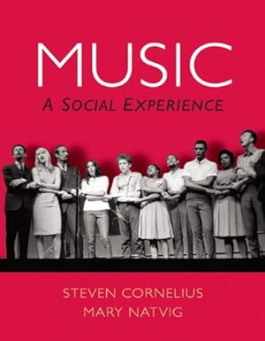 Immagine del venditore per Music: A Social Experience by Cornelius, Steven, Natvig, Mary [Paperback ] venduto da booksXpress