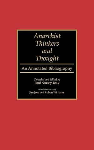 Imagen del vendedor de Nursey-Bray, P: Anarchist Thinkers and Thought a la venta por moluna