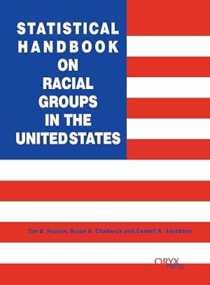 Bild des Verkufers fr Chadwick, B: Statistical Handbook on Racial Groups in the Un zum Verkauf von moluna