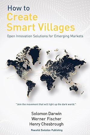 Seller image for How to Create Smart Villages: Open Innovation Solutions for Emerging Markets for sale by moluna