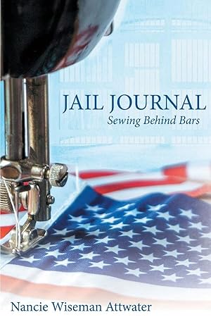 Seller image for Jail Journal Sewing Behind Bars for sale by moluna
