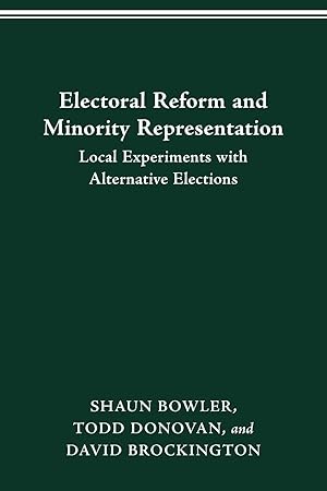 Immagine del venditore per Electoral Reform and Minority Representation: Local Experiments with Alternative Elections venduto da moluna