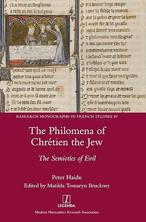 Bild des Verkufers fr The Philomena of Chrtien the Jew: The Semiotics of Evil zum Verkauf von moluna