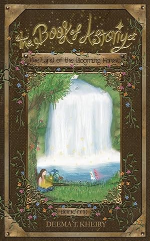 Image du vendeur pour The Book of Astoriya-The Land of the Blooming Forest: Full Color Illustrated Paperback mis en vente par moluna