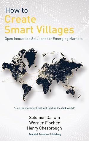 Seller image for How to Create Smart Villages: Open Innovation Solutions for Emerging Markets for sale by moluna