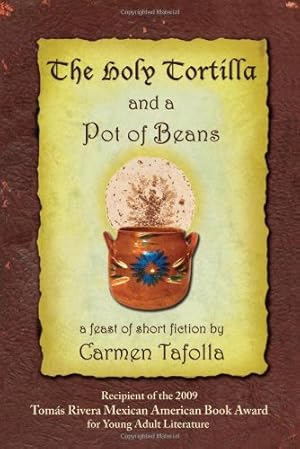 Immagine del venditore per The Holy Tortilla and a Pot of Beans by Tafolla, Carmen [Paperback ] venduto da booksXpress
