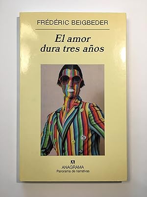 Imagen del vendedor de El amor dura tres aos a la venta por SELECTA BOOKS