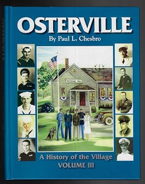 Osterville: A History of the Village, Volume III (SIGNED FIRST EDITION)
