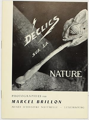 Déclics sur la nature. Exposition de photographies 7 mai - 31 mai 1957 par Marcel Brillon. Musée ...