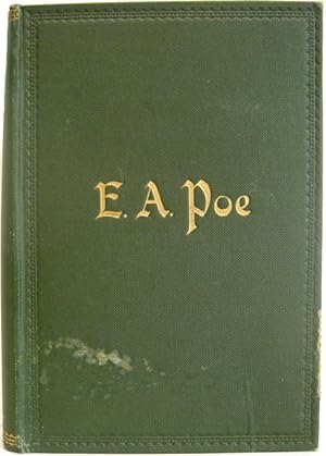 The Complete Poetical Works of Edgar Allen Poe. With three essays on poetry edited from the origi...