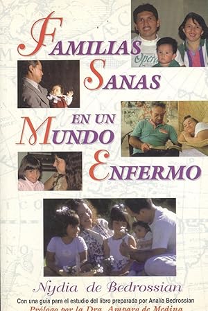 Imagen del vendedor de Familias sanas en un mundo enfermo a la venta por Imosver