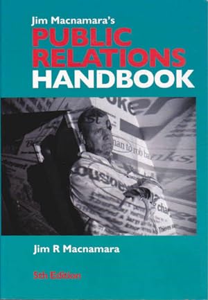 Seller image for Jim Macnamara's Public Relations Handbook for sale by Goulds Book Arcade, Sydney
