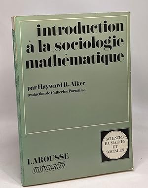 Image du vendeur pour Introduction  la sociologie mathmatique mis en vente par crealivres