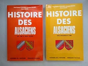 Seller image for Histoire des Alsaciens. (2 vols-set) 1: Des origines a 1789. 2: De 1789 a nos jours. for sale by Wissenschaftl. Antiquariat Th. Haker e.K