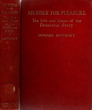 Immagine del venditore per Murder for Pleasure: The Life and Times of the Detective Story. Newly enlarged Edition. venduto da nika-books, art & crafts GbR