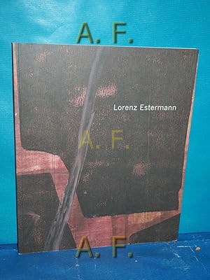 Bild des Verkufers fr Lorenz Estermann [zur Ausstellung: Lorenz Estermann - Malerei auf Papier, Galerie Feichtner und Mizrahi, 3. Mai - 3. Juni 2000]. [Texte: Peter Baum , Edgar Honetschlger , Florian Steininger. bers.: Andrea Steiner] zum Verkauf von Antiquarische Fundgrube e.U.