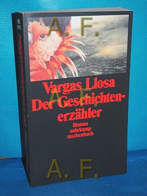 Bild des Verkufers fr Der Geschichtenerzhler : Roman Aus dem Span. von Elke Wehr / Suhrkamp Taschenbuch , 1982 zum Verkauf von Antiquarische Fundgrube e.U.