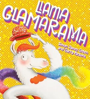 Bild des Verkufers fr Llama Glamarama zum Verkauf von GreatBookPricesUK