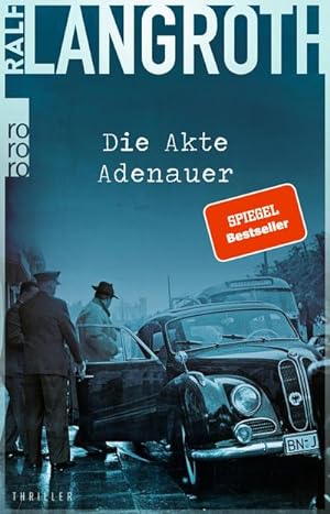 Bild des Verkufers fr Die Akte Adenauer zum Verkauf von BuchWeltWeit Ludwig Meier e.K.