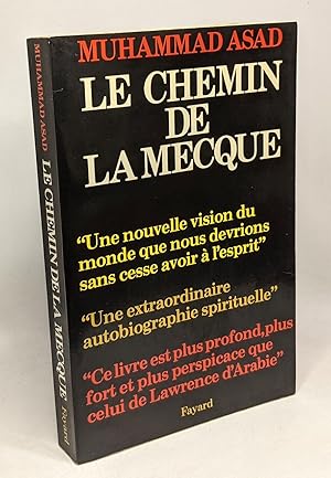 Seller image for Le chemin de la Mecque for sale by crealivres