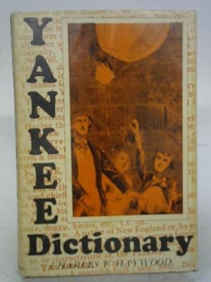 Imagen del vendedor de Yankee Dictionary a la venta por World of Rare Books