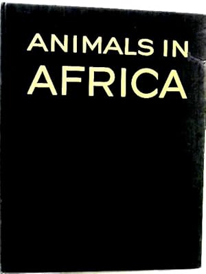 Image du vendeur pour Animals In Africa mis en vente par World of Rare Books