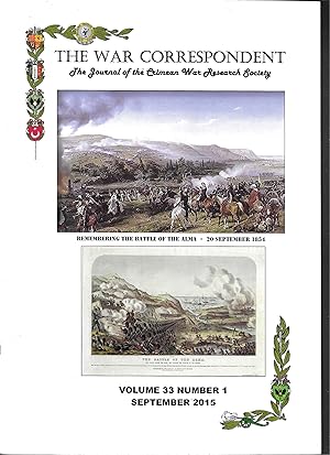 The War Correspondent The Journal of the Crimean War Research Society Volume 33 Number 1 Septembe...