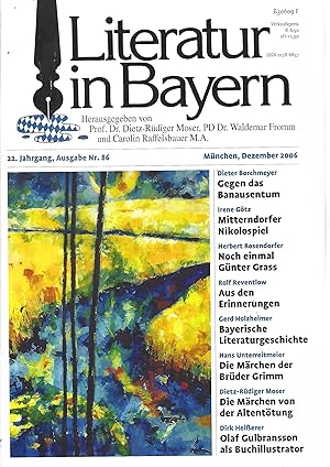 Imagen del vendedor de Literatur in Bayern. 22. Jahrgang, Ausgabe Nr. 86. a la venta por Versandantiquariat Alraune