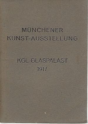 Münchener Kunst-Ausstellung 1917. Offizieller Katalog.