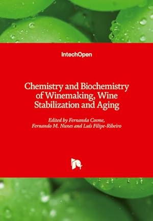 Seller image for Chemistry and Biochemistry of Winemaking, Wine Stabilization and Aging for sale by AHA-BUCH GmbH