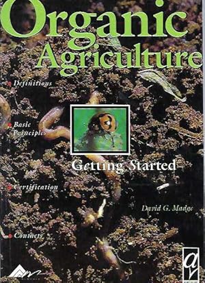 Seller image for Organic agriculture : getting started for sale by Elizabeth's Bookshops