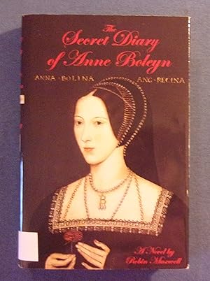 Imagen del vendedor de The Secret Diary of Anne Boleyn a la venta por Book Nook