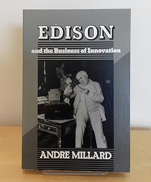 Imagen del vendedor de Edison and the Business of Innovation a la venta por Milbury Books