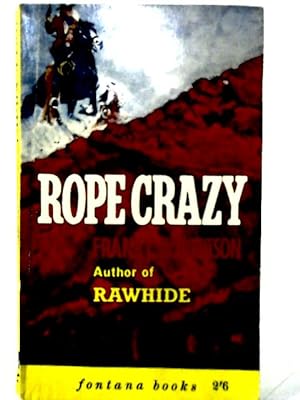 Image du vendeur pour Rope Crazy (Fontana books) mis en vente par World of Rare Books