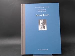 Georg Elser. [Ernst Freiberger- Stiftung]