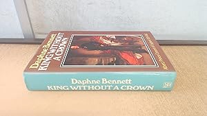 Imagen del vendedor de King Without A Crown, Albert Prince Consort Of England 1819-1861 a la venta por BoundlessBookstore