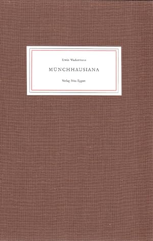 Münchhausiana. Bibliographie der Münchhausen-Ausgaben und Münchhausiaden. Mit einem Beitrag zur G...