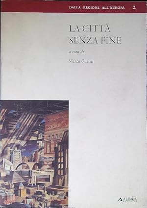 Imagen del vendedor de La citta' senza fine. Il disegno di Parigi a la venta por Librodifaccia