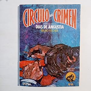 Imagen del vendedor de CRCULO DEL CRIMEN N 66: DAS DE ANGUSTIA a la venta por LIBRERIA CLIO